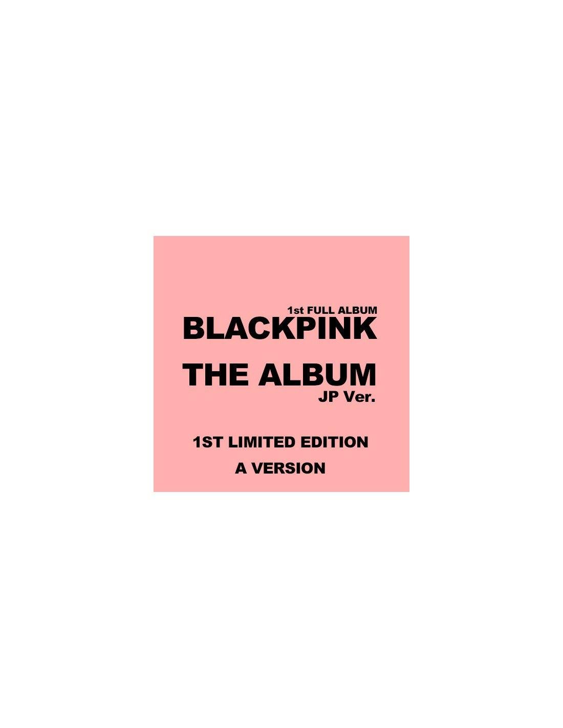 BLACKPINK 1st FULL ALBUM - THE ALBUM -JP Ver.- (SPECIAL EDITION / Standard Edition) CD+DVD - BEST KPOP SHOP