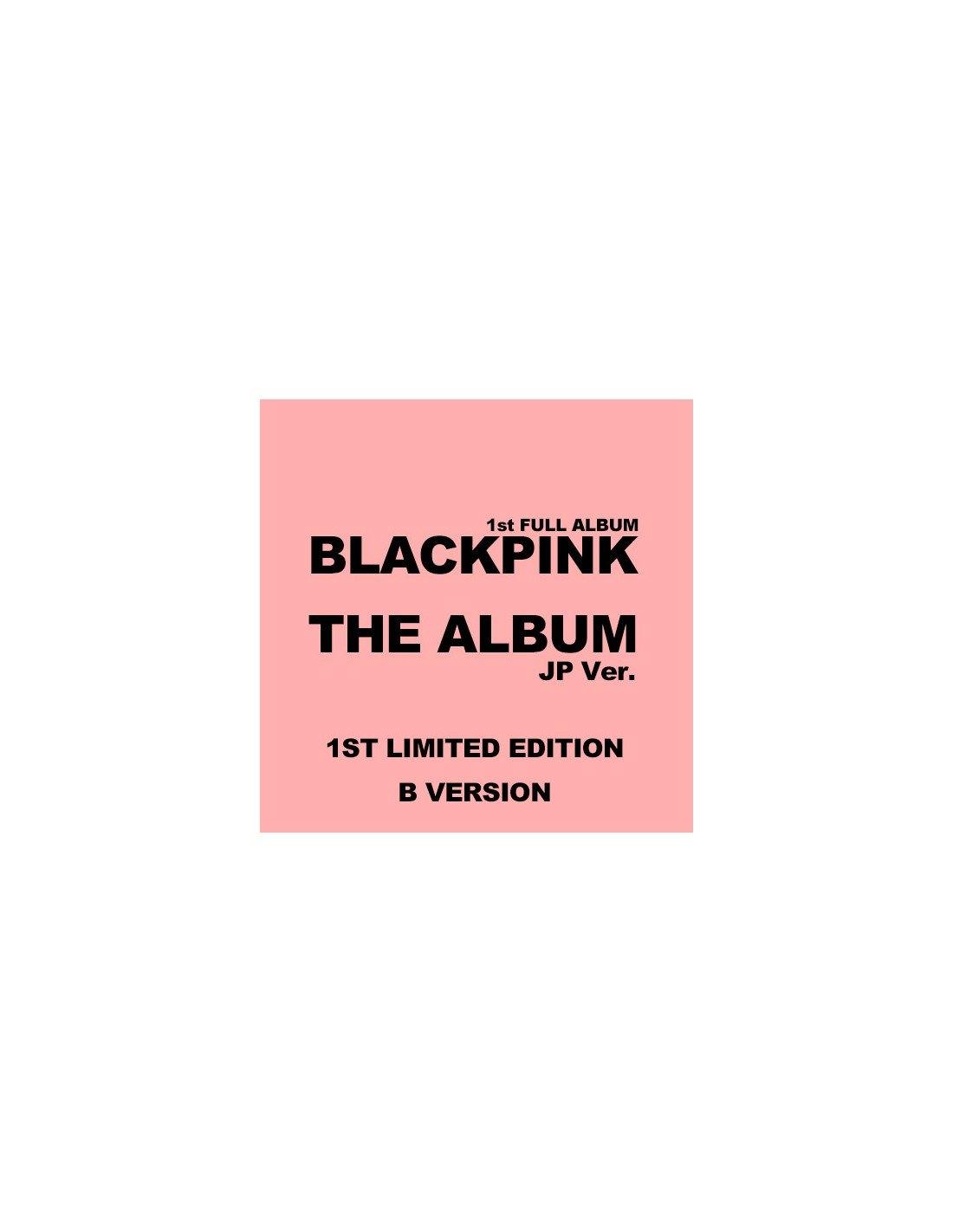 BLACKPINK 1st FULL ALBUM - THE ALBUM -JP Ver.- (SPECIAL EDITION / Standard Edition) CD+DVD - BEST KPOP SHOP